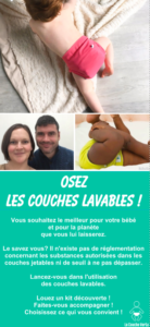 Osez les couches lavables. Plus saines, plus économique et plus écologique, les couches lavables que les couches jetables. Tester grâce à la location d'un kit découverte avant d'investir.